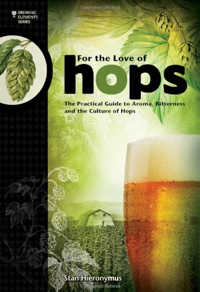 Hops: The Practical Guide to Aroma, Bitterness